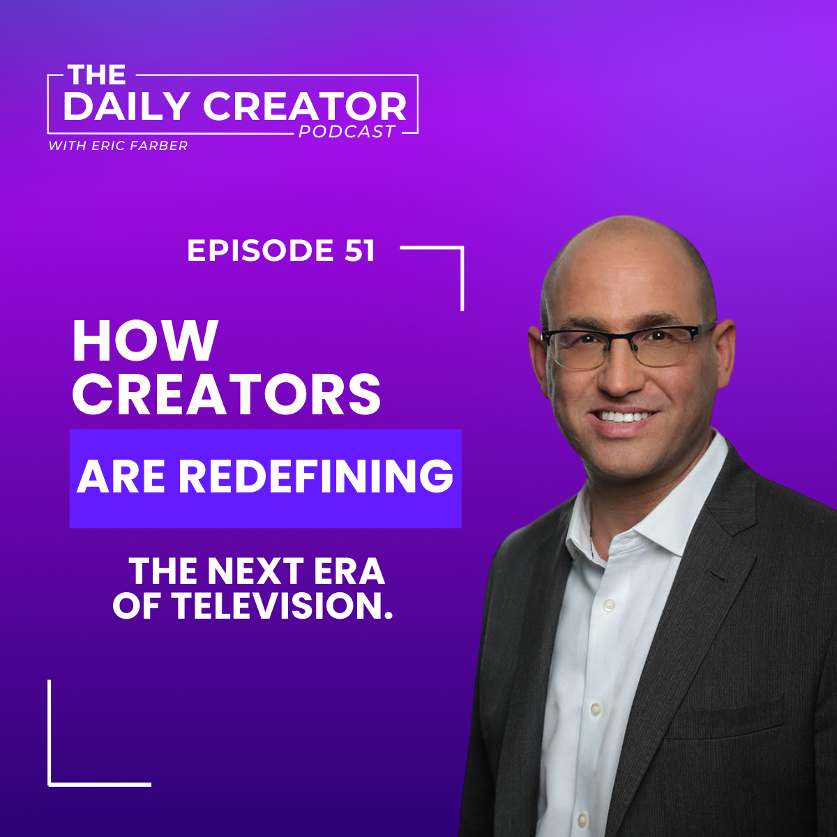 Alon Shtruzman, How Creators Are Redefining the Next Era of Television